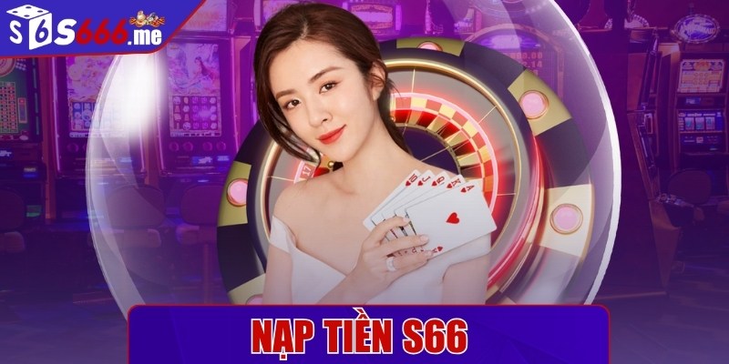 Nạp tiền S66